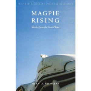 Magpie Rising - by  Merrill Gilfillan (Paperback) - 1 of 1