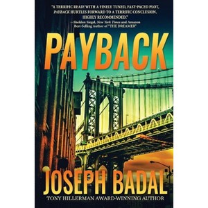 Payback - by  Joseph Badal (Paperback) - 1 of 1