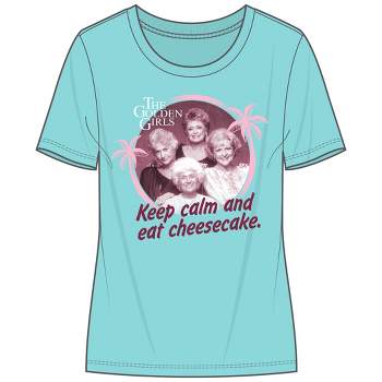 Golden Girls Keep Calm and Eat Cheesecake Women's Mint Short Sleeve Tee Shirt