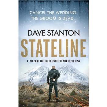 Stateline - (Dan Reno) by  Dave Stanton (Paperback)