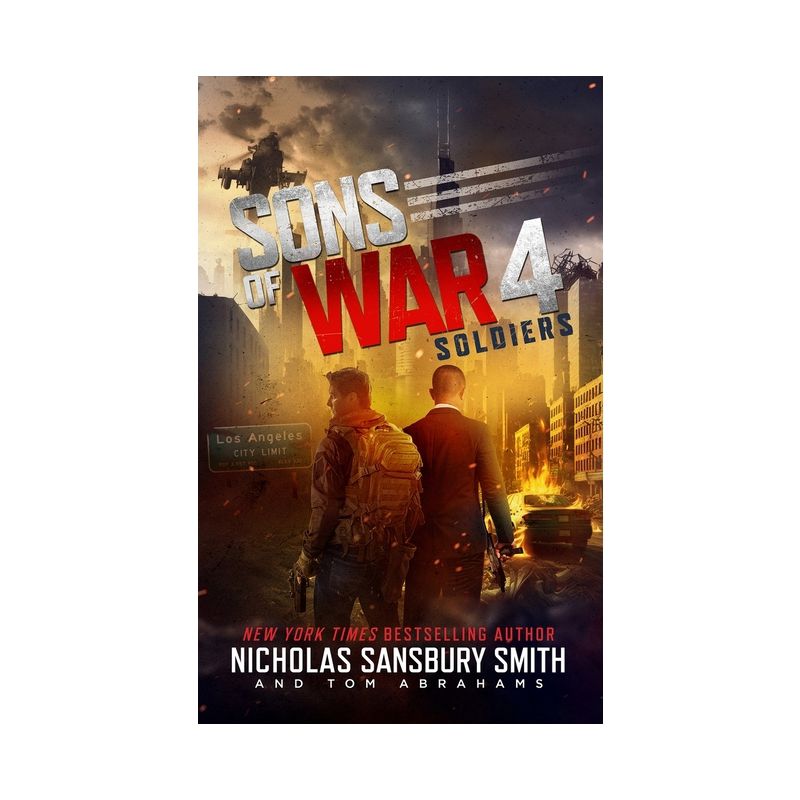 Sons of War 4: Soldiers - by Nicholas Sansbury Smith & Tom Abrahams, 1 of 2