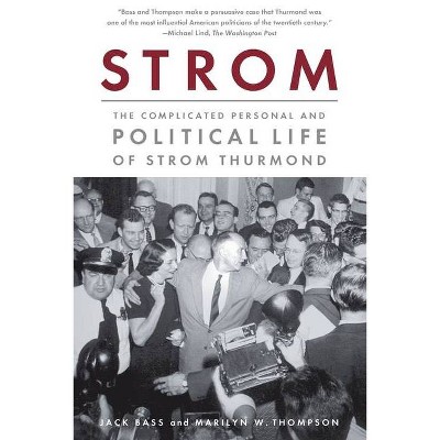 Strom - by  Jack Bass & Marilyn W Thompson (Paperback)