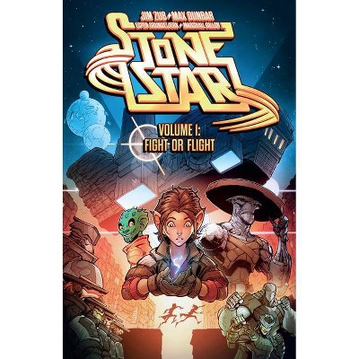 Stone Star Volume 1: Fight or Flight - by  Jim Zub (Paperback)