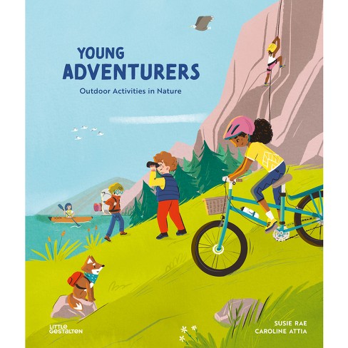 Young Adventurers - By Susie Rae (hardcover) : Target