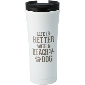 Pavilion Gift Company - Beach Dog - 17 oz Stainless Steel Travel Tumbler - Portable Drinkware - 1 of 4