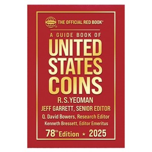 A Guide Book of United States Coins 2025: 78th Edition - by  R S Yeoman (Hardcover) - 1 of 1