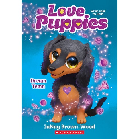 Dream Team (love Puppies #3) - By Janay Brown-wood (paperback) : Target