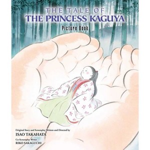 The Tale of the Princess Kaguya Picture Book - by  Isao Takahata (Hardcover) - 1 of 1
