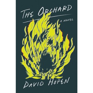 The Orchard - by  David Hopen (Hardcover) - 1 of 1