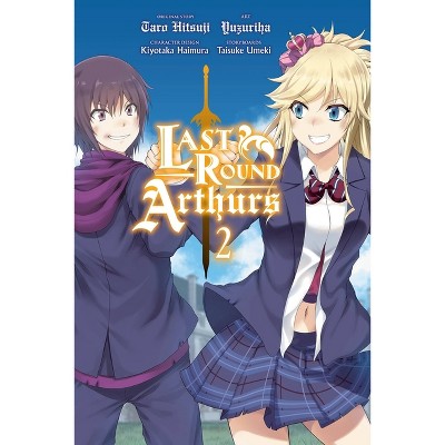 Last Round Arthurs, Vol. 2 (Manga) - (Last Round Arthurs (Manga)) by  Taro Hitsuji (Paperback)
