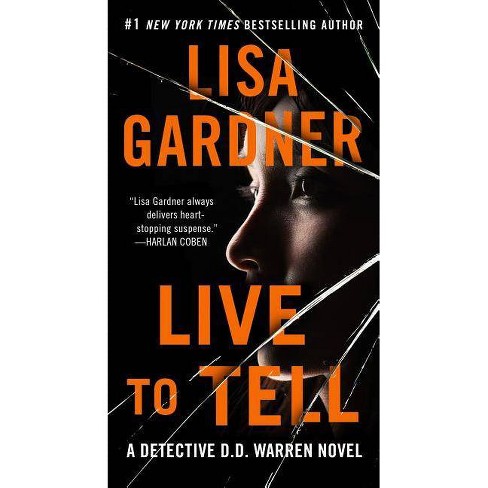 Live to Tell (Paperback) (Lisa Gardner) - image 1 of 1