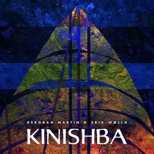 Deborah Martin & Erik Wollo - Kinishba (CD) - 1 of 1