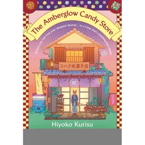 The Amberglow Candy Store - by  Hiyoko Kurisu (Hardcover) - 1 of 1