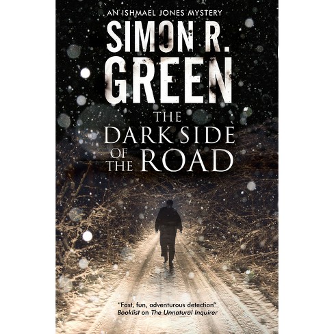 The Dark Side of the Road - Large Print by  Simon R Green (Hardcover) - image 1 of 1