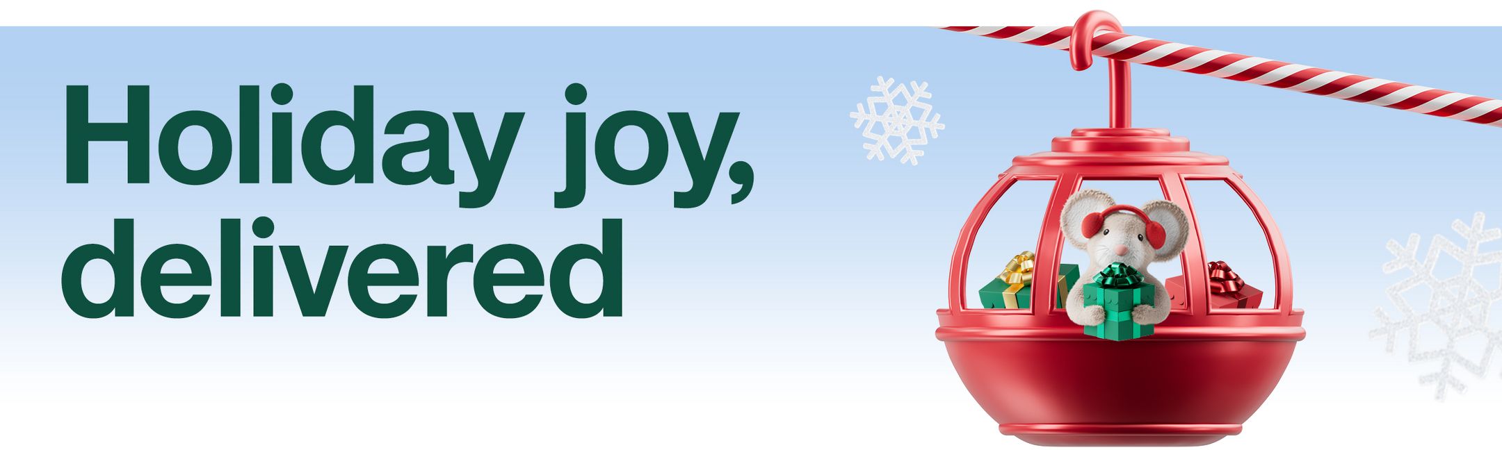 Holiday joy, delivered