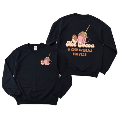 Simply Sage Market Women's Graphic Sweatshirt Hot Cocoa and Christmas Movies Front and Back