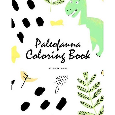 Paleofauna Coloring Book for Children (8x10 Coloring Book / Activity Book) - (Paleofauna Coloring Books) by  Sheba Blake (Paperback)