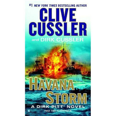 Havana Storm - (Dirk Pitt Adventure) by  Clive Cussler & Dirk Cussler (Paperback)