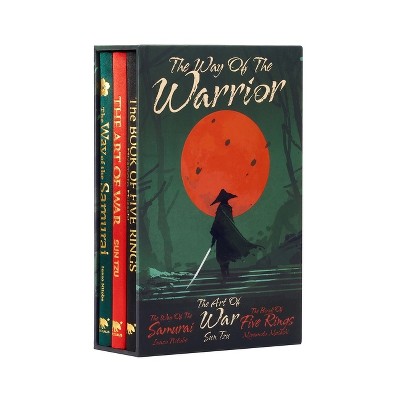 The Way of the Warrior - (Arcturus Collector's Classics) by  Sun Tzu & Miyamoto Musashi & Inazo Nitobe (Mixed Media Product)