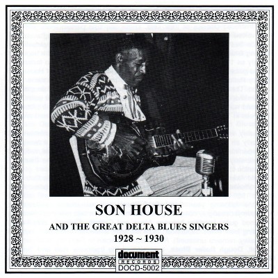 Son House - Son House And The Great Delta Blues Sing (CD)