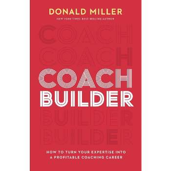 Is Your Coach Bona Fide or a Bonehead? - by Tommy Coleman (Paperback)