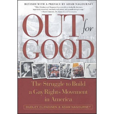 Out for Good - by  Dudley Clendinen & Adam Nagourney (Paperback)