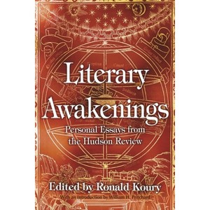 Literary Awakenings - by  Ronald Koury (Hardcover) - 1 of 1