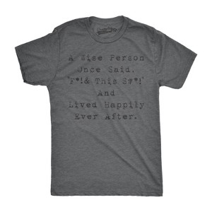 Mens Wise Person Lived Happily Ever Funny Humorous Tee Novelty T shirt - Crazy Dog Men's T Shirt - 1 of 4