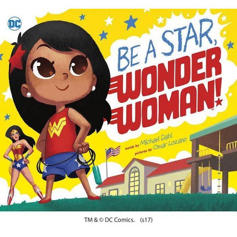 Be A Star Wonder Woman Dc Super Heroes By Michael Dahl Board Book Target - wonder woman in roblox roblox justice league youtube
