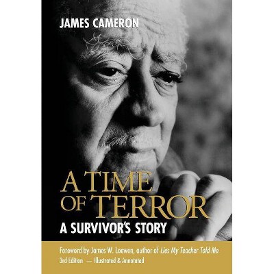 A Time of Terror - Annotated by  James Cameron (Paperback)