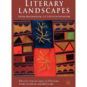 Literary Landscapes - by  Kenneth A Loparo & G Fincham & J Hawthorn & J Lothe (Hardcover) - 1 of 1