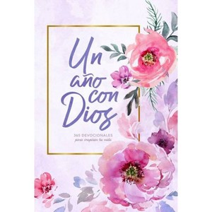Un Año Con Dios - by  B&h Español Editorial (Hardcover) - 1 of 1