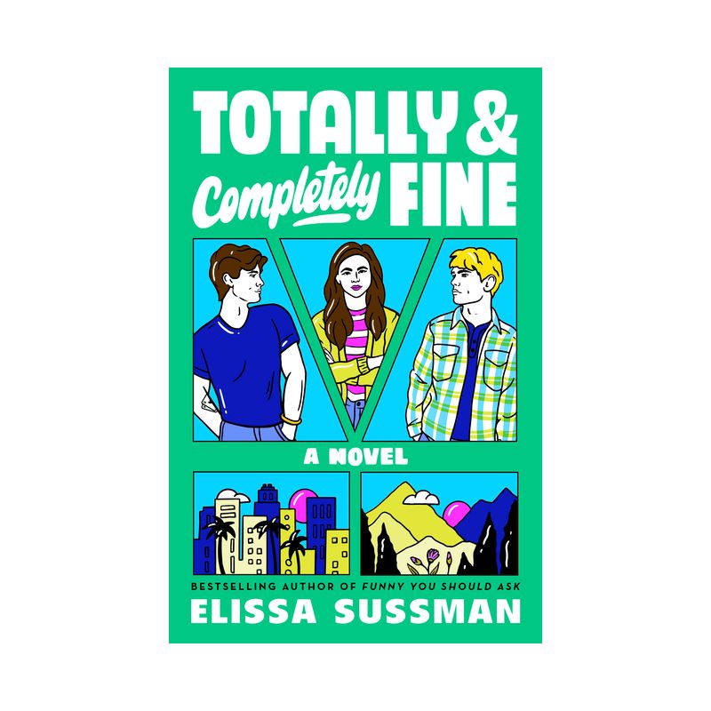 Totally and Completely Fine - by  Elissa Sussman (Paperback), 1 of 2