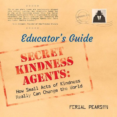 Secret Kindness Agents; An Educator's Guide - by  Ferial Pearson (Paperback)