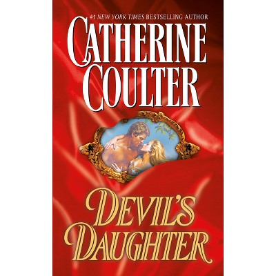 Devil's Daughter - (Devil's Duology) by  Catherine Coulter (Paperback)