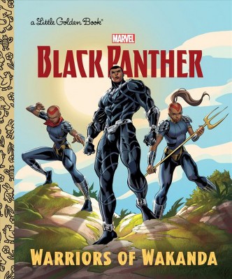 Warriors of Wakanda (Marvel: Black Panther) - (Little Golden Book) by  Frank Berrios (Hardcover)