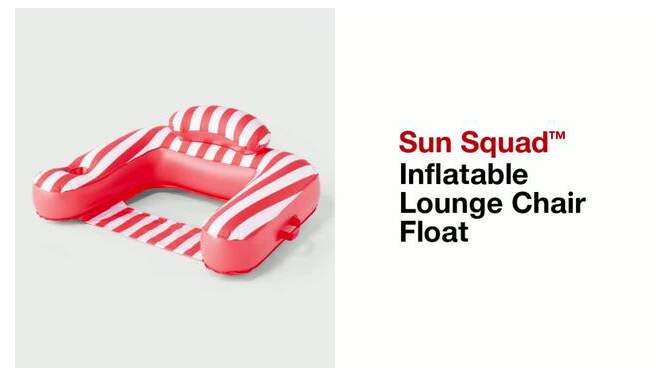 Inflatable Lounge Chair Float - Sun Squad&#8482;, 2 of 6, play video