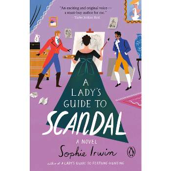 A Lady's Guide to Scandal - by  Sophie Irwin (Paperback)