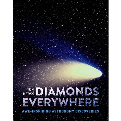 Diamonds Everywhere - by  Tom Kerss (Paperback)