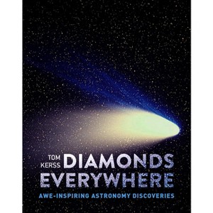 Diamonds Everywhere - by  Tom Kerss (Paperback) - 1 of 1