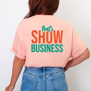 That's Show Business Puff/Glitter - Womens Garment Dyed Tee - 1 of 3