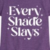 Girls' - Instant Message - Every Shade Slays Fitted Short Sleeve Graphic T-Shirt - 2 of 4