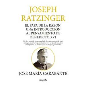 Joseph Ratzinger - by  Jose Maria Carabante Muntada (Paperback) - 1 of 1