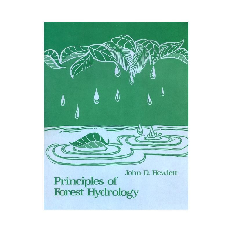 Principles of Forest Hydrology - by  John D Hewlett (Paperback), 1 of 2