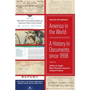 America in the World - by  Jeffrey A Engel & Mark Atwood Lawrence & Andrew Preston (Paperback) - 1 of 1