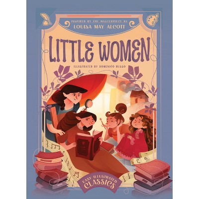 Easy Illustrated Classics. Little Women - (Hardcover)