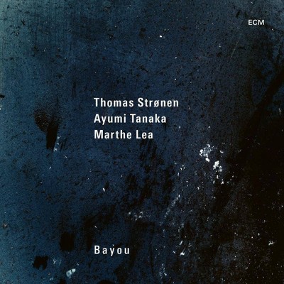 Ayumi Tanaka/Marthe Stronen - Bayou (CD)