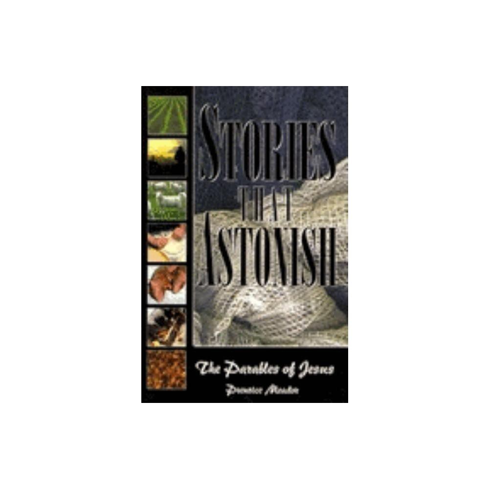 Stories That Astonish - by Prentice Meador (Paperback)