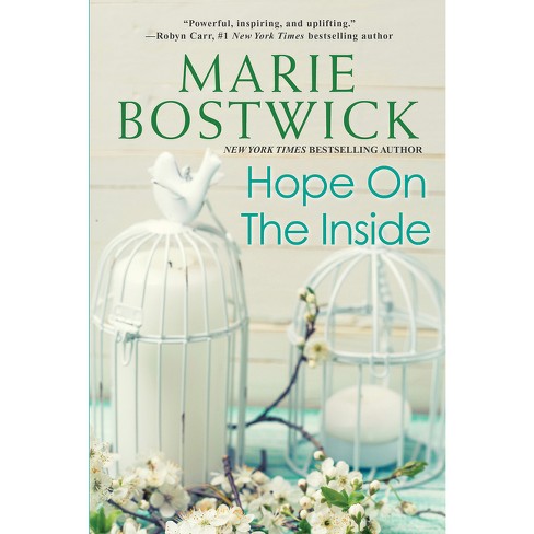 Hope on the Inside - by  Marie Bostwick (Paperback) - image 1 of 1