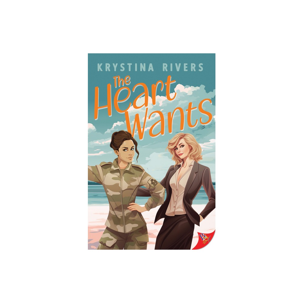 The Heart Wants - by Krystina Rivers (Paperback)